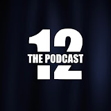 The Podcast 12